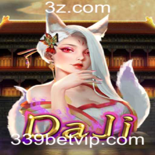 Descubra o Mundo de DaJi: Um Jogo de Estratégia com a Emoção do 339bet